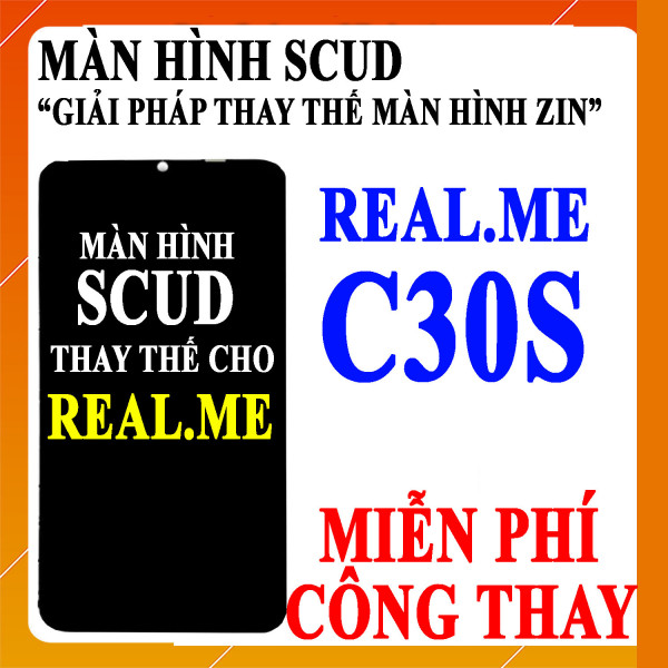 Màn hình Scud cho Realme C30S